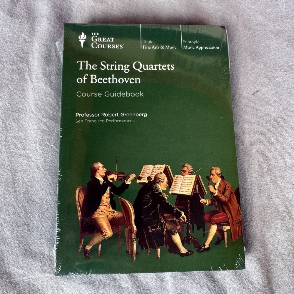 The Great Courses: The‎ String Quartets of Beethoven Course Guidebook